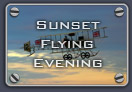 Enter the Sunset Flying Evening photo gallery